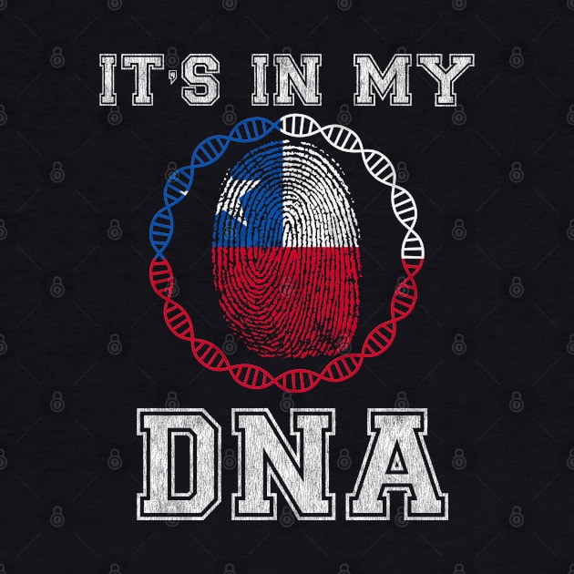 Chile  It's In My DNA - Gift for Chilean From Chile by Country Flags